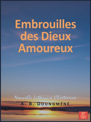 cover image of Embrouilles des Dieux Amoureux